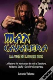 Capa do artigo Max Cavalera La Voz De Los Sin Voz