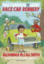 Max Champion And The Great Race Car Robbery - Preview