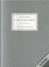 Max De Esteban Elegies Of Manumission /Anglais