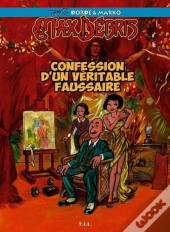 Max Debris, Confession D'Un Veritable Faussaire