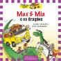 Max E Mía E Os Dragóns - Preview