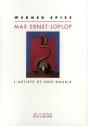 Max Ernst Loplop L'Artiste Et Son Double - Preview