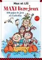 Max Et Lili : Maxi Livre-Jeux Tome 3 - Preview