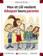 Max Et Lili Veulent Éduquer Leurs Parents - Preview