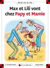 Max Et Lili Vont Chez Papy Et Mamie