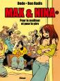 Max Et Nina Tome 2 ; Pour Le Meilleur Et Pour Le Pire - Preview