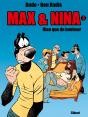 Max Et Nina Tome 3 ; Rien Que Du Bonheur - Preview