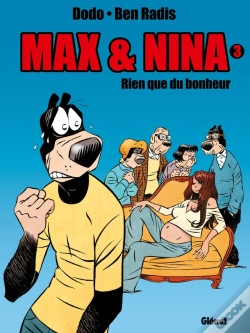 Capa do artigo Max Et Nina Tome 3 ; Rien Que Du Bonheur