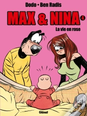 Capa do artigo Max Et Nina Tome 4 ; La Vie En Rose