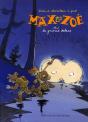Max Et Zoé Tome 1 : Max Et Zoé Dans La Grosse Bêtise - Preview