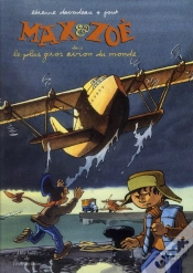 Capa do artigo Max Et Zoé Tome 2 : Max Et Zoé Dans Le Plus Gros Avion Du Monde