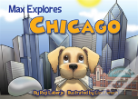 Max Explores Chicago