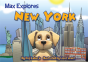 Max Explores New York - Preview