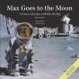 Max Goes To The Moon - Preview