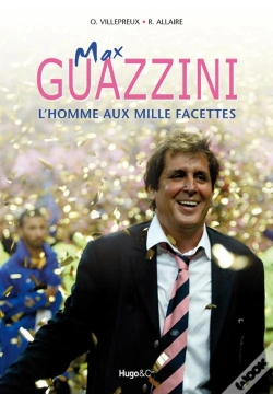 Capa do artigo Max Guazzini L'Homme Aux Mille Facettes