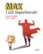 Max I Els Superherois - Preview