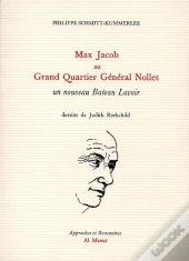 Max Jacob Au Grand Quartier Général Nollet ; Un Nouveau Bateau Lavoir
