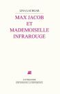Max Jacob Et Demoiselle Infrarouge - Preview