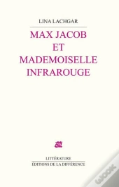 Max Jacob Et Demoiselle Infrarouge