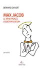 Max Jacob, Le Vrai Proces De Beatification - Preview