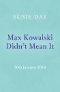 Max Kowalski Didn'T Mean It - Preview