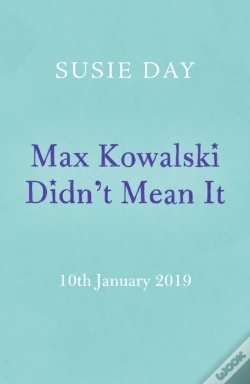 Capa do artigo Max Kowalski Didn'T Mean It