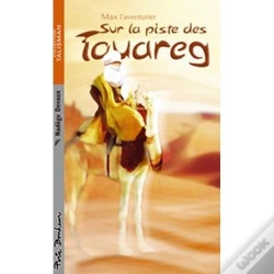 Capa do artigo Max L'Aventurier ; Sur La Piste Des Touareg