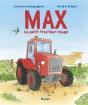 Max, Le Petit Tracteur Rouge - Preview