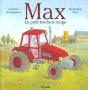 Max Le Petit Tracteur Rouge - Preview