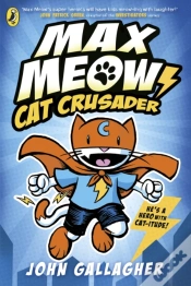Capa do artigo Max Meow Book 1: Cat Crusader