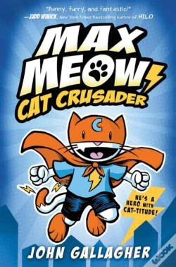 Capa do artigo Max Meow: Cat Crusader Book 1