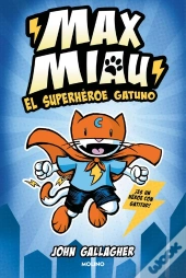 Max Miau 1 - El Superhéroe Gatuno