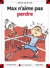 Max N'Aime Pas Perdre