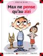 Max Ne Pense Qu'Au Zizi - Preview