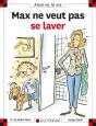 Max Ne Veut Pas Se Laver - Preview