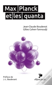 Max Planck Et Les Quanta