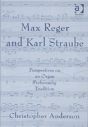 Max Reger And Karl Straube - Preview