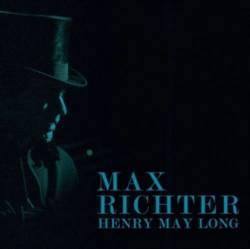 Capa do artigo Max Richter: Henry May Long - CD