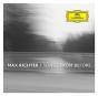 Max Richter: Songs from Before - CD - Preview