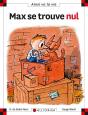 Max Se Trouve Nul - Preview