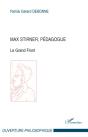 Max Stirner, Pédagogue ; Le Grand Front - Preview