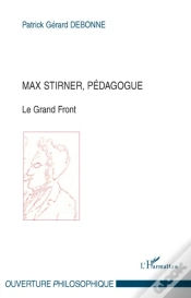 Capa do artigo Max Stirner, Pédagogue ; Le Grand Front