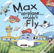 Capa do artigo Max, The Airplane That Couldn