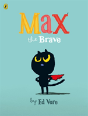 Max The Brave - Preview