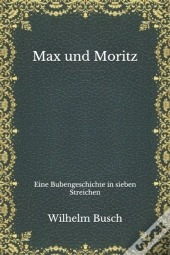 Max Und Moritz