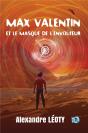 Max Valentin Et Le Masque De L'Envoûteur - Preview