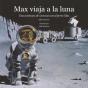 Max Viaja A La Luna - Preview