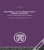 Capa do artigo Max Weber And The Dispute Over Reason And Value