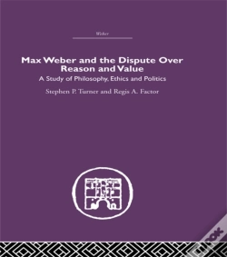 Capa do artigo Max Weber And The Dispute Over Reason And Value