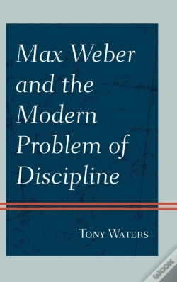 Capa do artigo Max Weber And The Modern Problem Of Discipline
